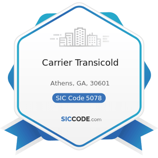 Carrier Transicold - SIC Code 5078 - Refrigeration Equipment and Supplies