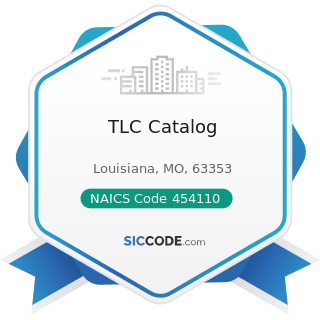 TLC Catalog - NAICS Code 454110 - Electronic Shopping and Mail-Order Houses