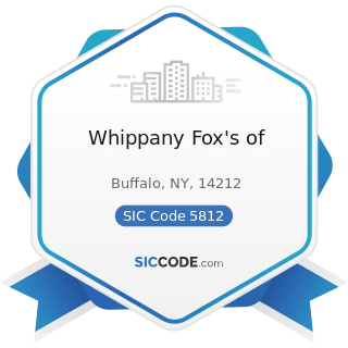 Whippany Fox's of - SIC Code 5812 - Eating Places