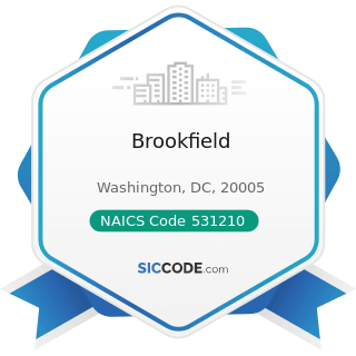 Brookfield - NAICS Code 531210 - Offices of Real Estate Agents and Brokers