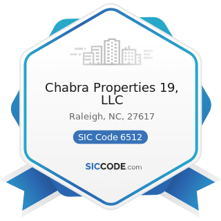 Chabra Properties 19, LLC - SIC Code 6512 - Operators of Nonresidential Buildings