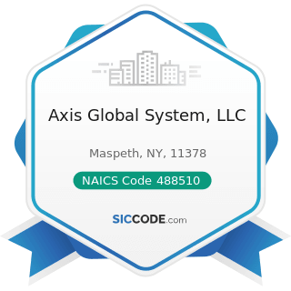 Axis Global System, LLC - NAICS Code 488510 - Freight Transportation Arrangement