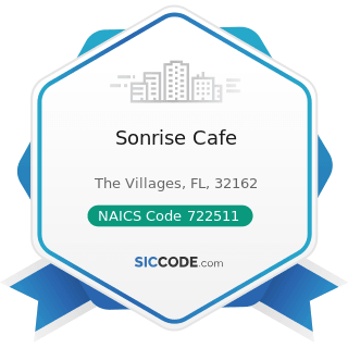 Sonrise Cafe - NAICS Code 722511 - Full-Service Restaurants