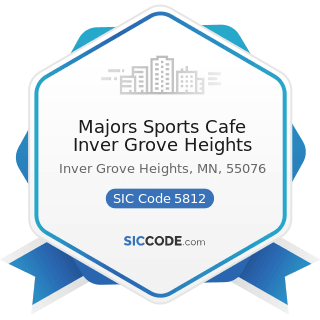 Majors Sports Cafe Inver Grove Heights - SIC Code 5812 - Eating Places