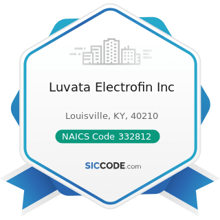 Luvata Electrofin Inc - NAICS Code 332812 - Metal Coating, Engraving (except Jewelry and...