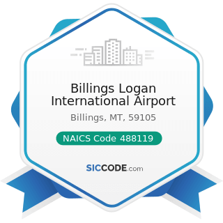 Billings Logan International Airport - NAICS Code 488119 - Other Airport Operations