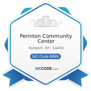Perinton Community Center - SIC Code 8999 - Services, Not Elsewhere Classified