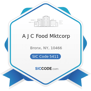 A J C Food Mktcorp - SIC Code 5411 - Grocery Stores