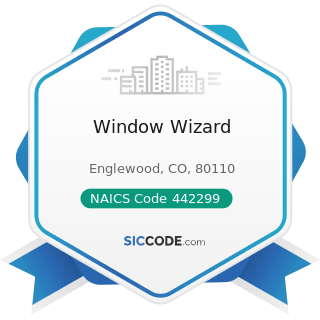 Window Wizard - NAICS Code 442299 - All Other Home Furnishings Stores