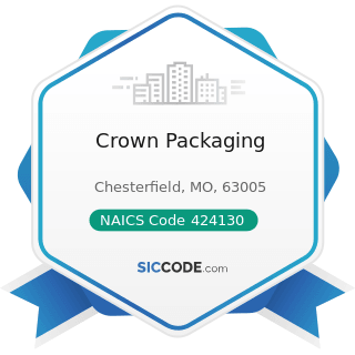 Crown Packaging - NAICS Code 424130 - Industrial and Personal Service Paper Merchant Wholesalers