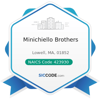 Minichiello Brothers - NAICS Code 423930 - Recyclable Material Merchant Wholesalers