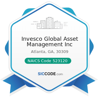 Invesco Global Asset Management Inc - NAICS Code 523120 - Securities Brokerage