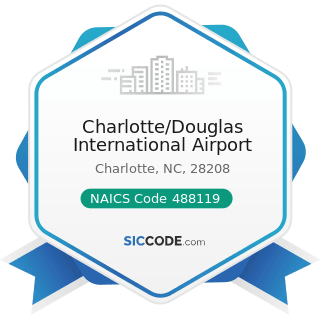 Charlotte/Douglas International Airport - NAICS Code 488119 - Other Airport Operations