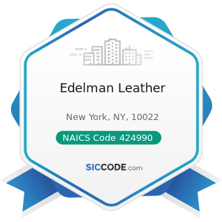 Edelman Leather - NAICS Code 424990 - Other Miscellaneous Nondurable Goods Merchant Wholesalers