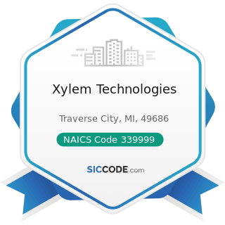 Xylem Technologies - NAICS Code 339999 - All Other Miscellaneous Manufacturing