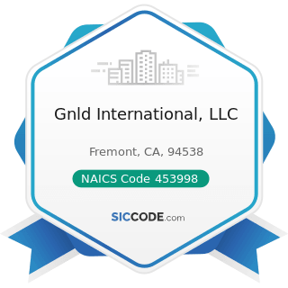 Gnld International, LLC - NAICS Code 453998 - All Other Miscellaneous Store Retailers (except...