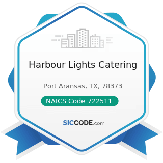 Harbour Lights Catering - NAICS Code 722511 - Full-Service Restaurants
