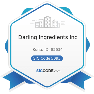 Darling Ingredients Inc - SIC Code 5093 - Scrap and Waste Materials