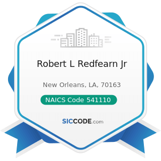 Robert L Redfearn Jr - NAICS Code 541110 - Offices of Lawyers