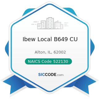 Ibew Local B649 CU - NAICS Code 522130 - Credit Unions