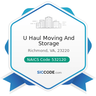 U Haul Moving And Storage - NAICS Code 532120 - Truck, Utility Trailer, and RV (Recreational...