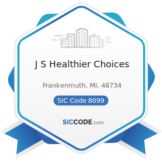 J S Healthier Choices - SIC Code 8099 - Health and Allied Services, Not Elsewhere Classified