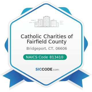 Catholic Charities of Fairfield County - NAICS Code 813410 - Civic and Social Organizations