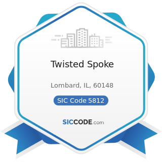 Twisted Spoke - SIC Code 5812 - Eating Places