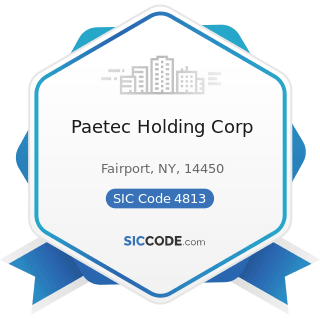 Paetec Holding Corp - SIC Code 4813 - Telephone Communications, except Radiotelephone
