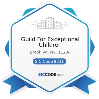 Guild For Exceptional Children - SIC Code 8331 - Job Training and Vocational Rehabilitation...
