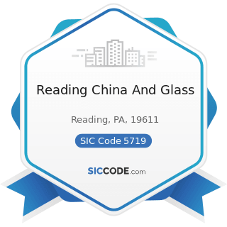 Reading China And Glass - SIC Code 5719 - Miscellaneous Home Furnishings Stores