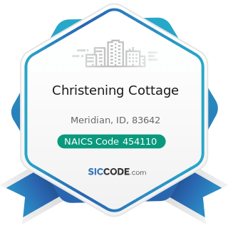 Christening Cottage - NAICS Code 454110 - Electronic Shopping and Mail-Order Houses