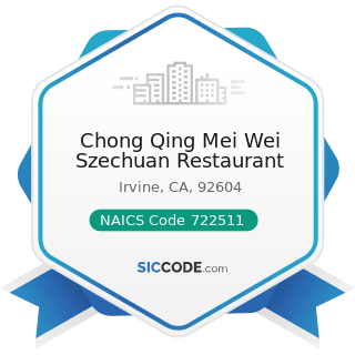Chong Qing Mei Wei Szechuan Restaurant - NAICS Code 722511 - Full-Service Restaurants