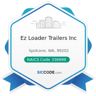 Ez Loader Trailers Inc - NAICS Code 336999 - All Other Transportation Equipment Manufacturing