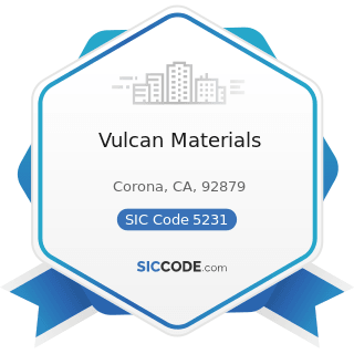 Vulcan Materials - SIC Code 5231 - Paint, Glass, and Wallpaper Stores