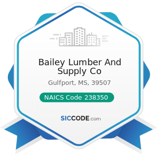 Bailey Lumber And Supply Co - NAICS Code 238350 - Finish Carpentry Contractors