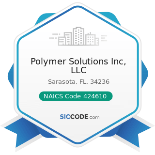 Polymer Solutions Inc, LLC - NAICS Code 424610 - Plastics Materials and Basic Forms and Shapes...