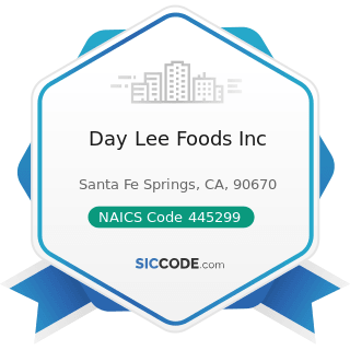 Day Lee Foods Inc - NAICS Code 445299 - All Other Specialty Food Stores