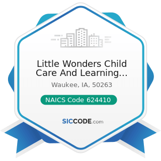 Little Wonders Child Care And Learning Center - NAICS Code 624410 - Child Care Services