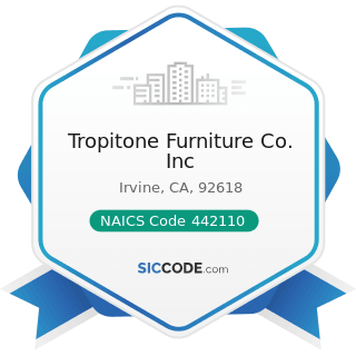 Tropitone Furniture Co. Inc - NAICS Code 442110 - Furniture Stores