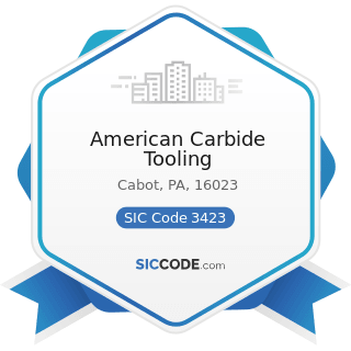 American Carbide Tooling - SIC Code 3423 - Hand and Edge Tools, except Machine Tools and Handsaws