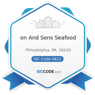 on And Sons Seafood - SIC Code 5812 - Eating Places