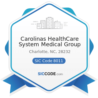 Carolinas HealthCare System Medical Group - SIC Code 8011 - Offices and Clinics of Doctors of...