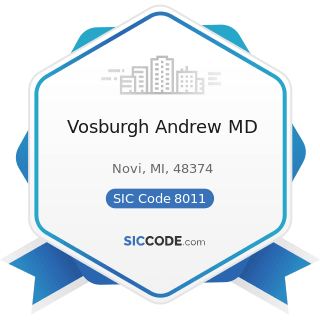 Vosburgh Andrew MD - SIC Code 8011 - Offices and Clinics of Doctors of Medicine