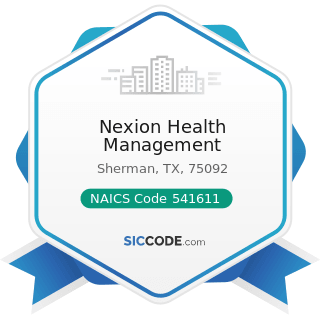 Nexion Health Management - NAICS Code 541611 - Administrative Management and General Management...