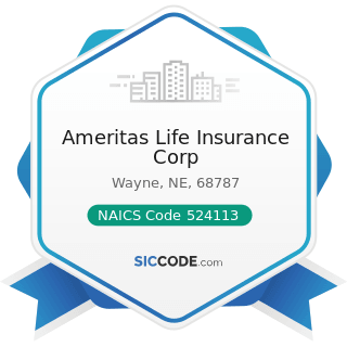 Ameritas Life Insurance Corp - NAICS Code 524113 - Direct Life Insurance Carriers