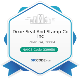 Dixie Seal And Stamp Co Inc - NAICS Code 339950 - Sign Manufacturing