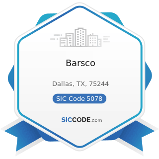 Barsco - SIC Code 5078 - Refrigeration Equipment and Supplies