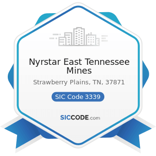 Nyrstar East Tennessee Mines - SIC Code 3339 - Primary Smelting and Refining of Nonferrous...