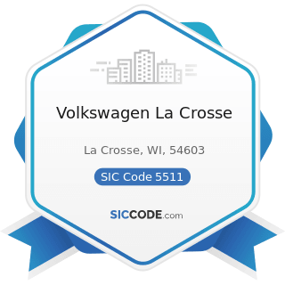 Volkswagen La Crosse - SIC Code 5511 - Motor Vehicle Dealers (New and Used)